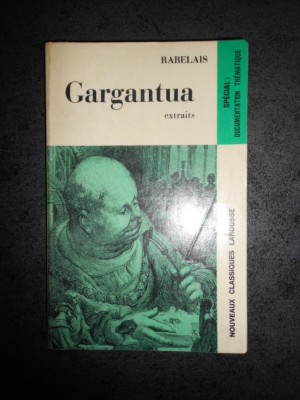 RABELAIS - GARGANTUA. EXTRAITS foto