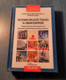 Dictionar explicativ trilingv al uniunii europene Iordan Gh. Barbulescu