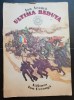 Ultima redută - Ion Aramă, Ion Creanga, Brosata