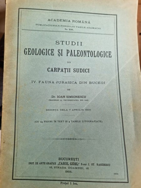 Ioan Simionescu - Studii Geologice si Paleontologice din Carpatii sudici. IV. Fauna Jurasica din Bucegi.