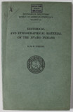 HISTORICAL AND ETHNOGRAPHICAL MATERIAL OF THE JIVARO INDIANS de M.W. STIRLING , 1938