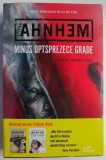 Minus Optsprezece Grade - Stefan Ahnhem - Carte Beletristica, Thriller
