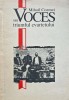 Voces sau triumful cvartetului, Mihail Cozmei, 1993, Editura Iasi, 161 pagini, Stare Buna, Arta Muzicala