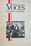 Voces sau triumful cvartetului - 1993 - Mihail Cozmei (AH89)