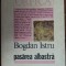 BOGDAN ISTRU - PASAREA ALBASTRA (VERSURI/SELECTIE &amp; PREFATA DE ION CIOCANU/1991)