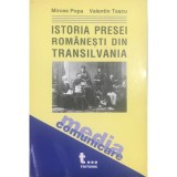 Mircea Popa - Istoria presei romanesti din Transilvania (Editia: 2003)