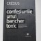 Cresus - Confesiunile unui bancher toxic,