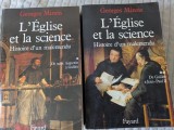 Georges Minois, L'Eglise et la science. Histoire d'un malentendu. De saint Augustin &agrave; Jean-Paul II, 2 volume