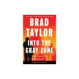 Into the Gray Zone: A Pike Logan Novel