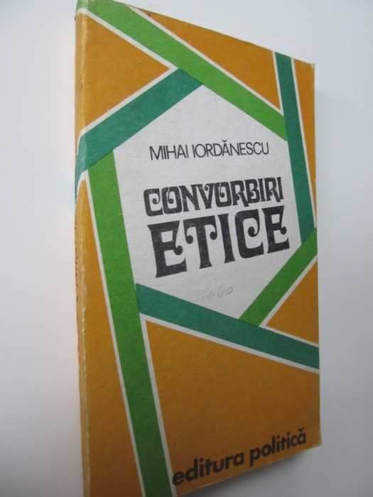 Convorbiri etice - Mihai Iordanescu