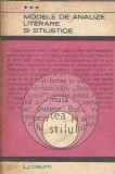 Modele de analize literare si stilistice (volumul 3) - Zaharia Stancu