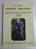 REZISTENTA ARMATA DIN BUCOVINA vol. III 1952-1958 - Adrian BRISCA * Gabriel CIUCEANU