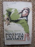 POVESTEA UNUI OM ADEVARAT-BORIS POLEVOI CARTEA ROMANEASCA