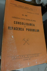 Consolidarea si refacerea podurilor - instructiuni pentru trupele de geniu 1957 foto