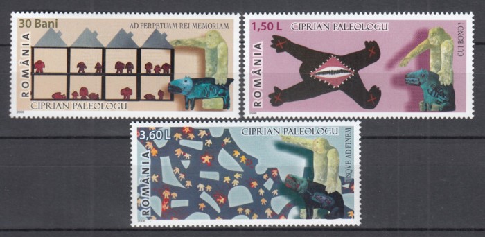 ROMANIA 2006 LP 1749 ARTISTI ROMANI CONTEMPORANI CIPRIAN PALEOLOGU SERIE MNH