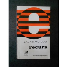LAURENTIU ULICI - RECURS