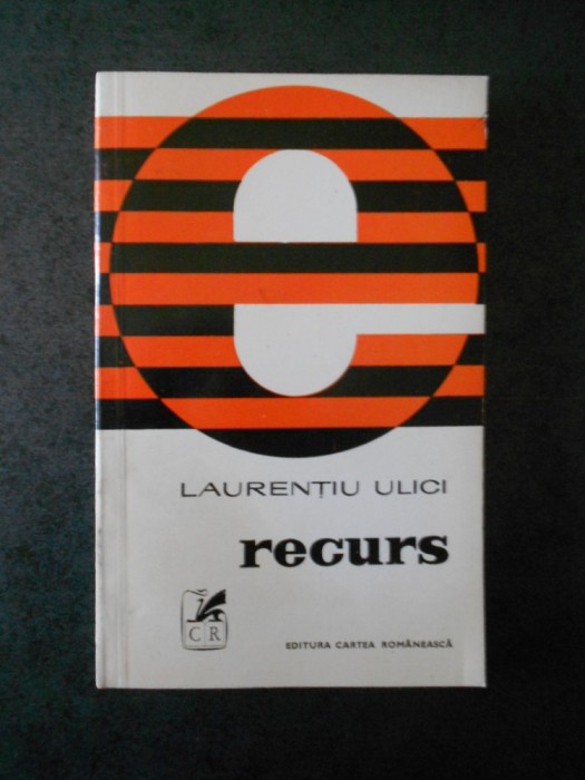 LAURENTIU ULICI - RECURS