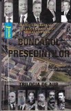 Mihai Mitran, Marius Marinescu, Liliana Cojocaru - Buncarul presedintilor