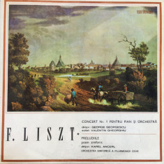 Vinyl/vinil - F. Liszt – Concert Nr. 1 Pentru Pian Şi Orchestră / Preludiile