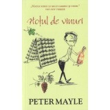 Hotul de vinuri - Peter Mayle