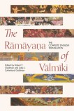 The R&amp;#257;m&amp;#257;ya&amp;#7751;a of V&amp;#257;lm&amp;#299;ki: The Complete English Translation