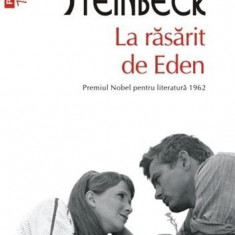 La rasarit de Eden | John Steinbeck