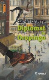 Diplomat in Oropingo - Junimea