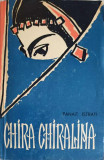 CHIRA CHIRALINA, MOS ANGHEL, CIULINII BARAGANULUI-PANAIT ISTRATI-364567