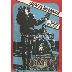 Gentlemanul - Edgar Wallace