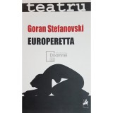 Goran Stefanovski - Europeretta (Editia: 2016)
