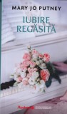 Mary Jo Putney - Iubire regasita (2021)