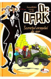 Dr. Dark: Secretul orasului de aur - Fabian Lenk