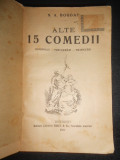 N. A. Bogdan - Alte 15 comedii (1924, prima editie) + Sezatori de seara (1922)