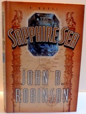 THE SAPPHIRE SEA de JOHN B. ROBINSON , 2003 foto