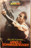 Arnold Schwarzenegger Colectia Super Star