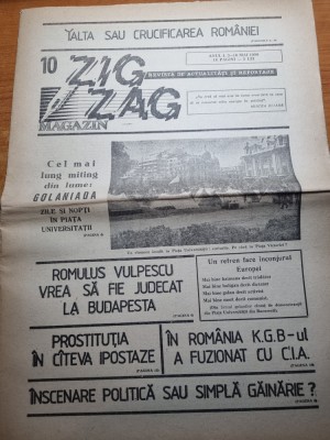 Ziarul Zig-Zag 3-10 mai 1990-romulus vulpescu,radu campeanu foto