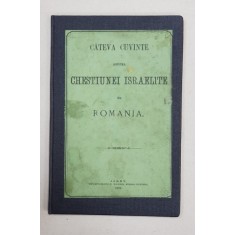 Cateva cuvinte asupra chestiunei israelite din Romania - Iasi, 1878