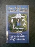 FERN MICHAELS, CATHY LAMB - O DORINTA DE CRACIUN