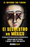 El Infierno Tan Temido: El Secuestro En M