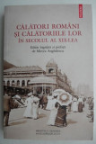 Calatori romani si calatoriile lor in secolul al XIX-lea - Mircea Anghelescu