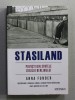 STASILAND - POVESTI DIN SPATELE ZIDULUI BERLINULUI de ANNA FUNDER , 2017