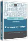 Procedura insolventei | Csaba Bela Nasz, Universul Juridic