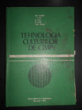 Gheorghe Budoi - Tehnologia culturilor de camp (1975, coperti uzate)