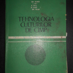 Gheorghe Budoi - Tehnologia culturilor de camp (1975, coperti uzate)