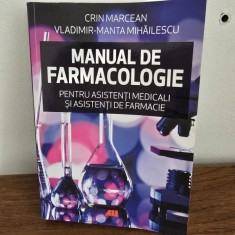 Manual de farmacologie pentru asistenti medicali si asistenti de farmacie - Crin Marcean