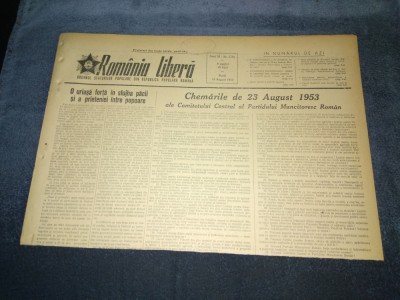 ZIARUL ROMANIA LIBERA 18 AUGUST 1953 foto