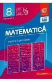 Matematica - Clasa 8 Partea 2 - Consolidare - Anton Negrila, Maria Negrila