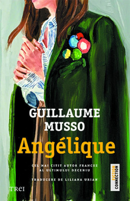 Angelique, Guillaume Musso - Editura Trei foto