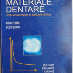 Materiale dentare. Notiuni teoretice si aplicatii clinice – Mihai Rominu, Dorin Bratu