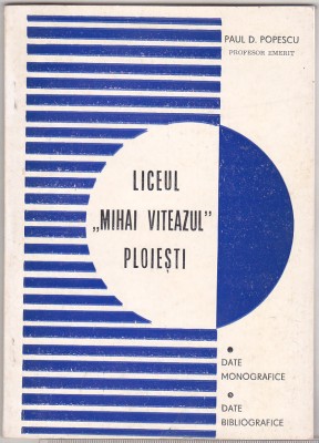 bnk ant Paul Popescu - Liceul Mihai Viteazul Ploiesti foto